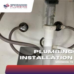 Spicewood Plumbing plumbing installation service in Spicewood, TX