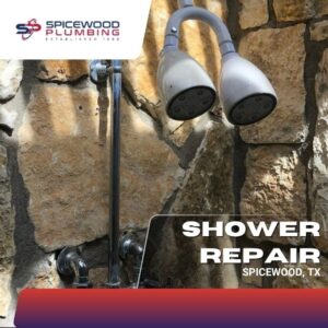 Spicewood Plumbing shower repair service in Spicewood, TX