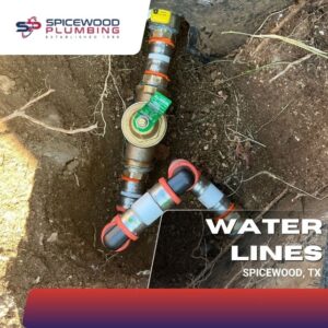 Spicewood Plumbing water lines service in Spicewood, TX